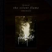 The Story of the Silent Flame