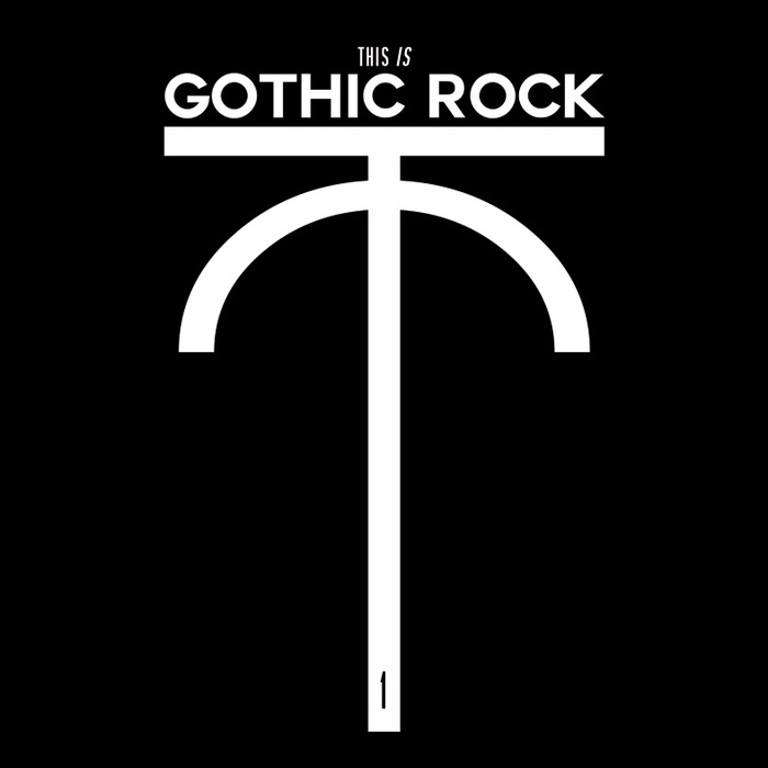 This is Gothic Rock Vol. I