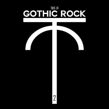 This is Gothic Rock Vol. II
